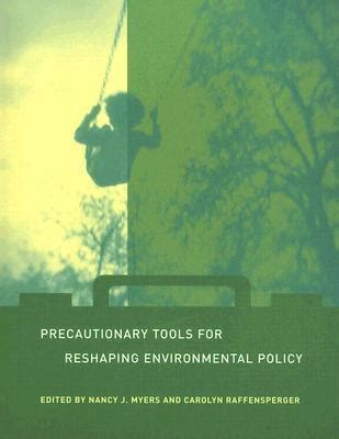 Precautionary Tools for Reshaping Environmental Policy (Urban and Industrial Environments) PDF