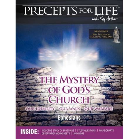 Precepts For Life Study Companion The Mystery of God s Church Our Identity Our Walk Our Warfare Ephesians Reader