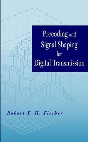 Precoding and Signal Shaping for Digital Transmission Doc