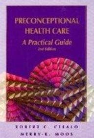 Preconceptional Health Care - A Practical Guide Doc