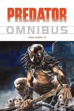 Predator Omnibus Volume 4 v 4 PDF