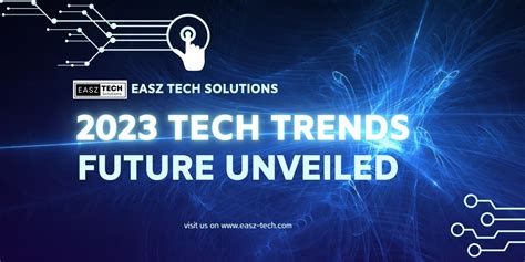 Predictions for 2023: Tech Trends That Will Reshape the Future