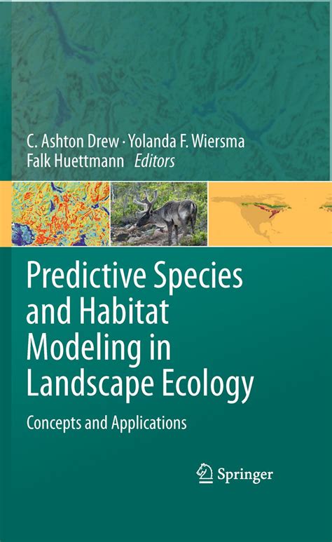 Predictive Species and Habitat Modeling in Landscape Ecology Concepts and Applications PDF