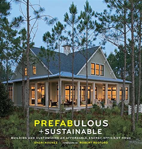 Prefabulous.Sustainable.Building.and.Customizing.an.Affordable.Energy.Efficient.Home Ebook PDF