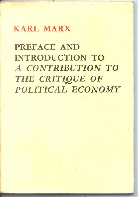Preface and introduction to A contribution to the critique of political economy Reader