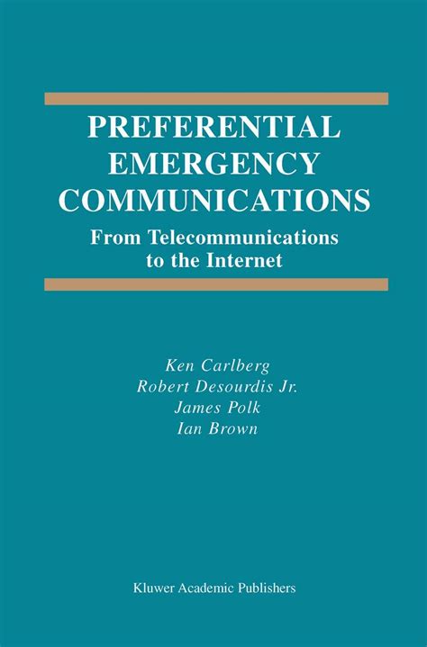 Preferential Emergency Communications From Telecommunications to the Internet Doc