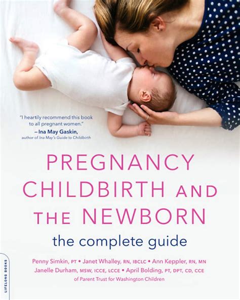 Pregnancy Childbirth and the Newborn The Complete Guide Epub