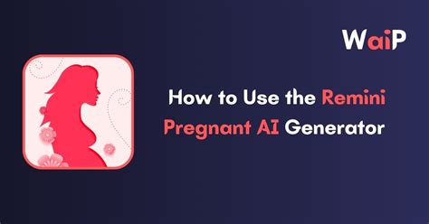 Pregnant AI Generator: 1,000+ Ideas for Pregnancy and Baby Apps