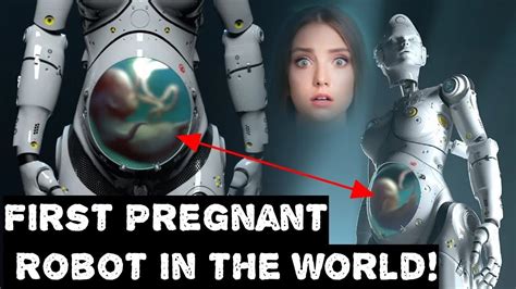 Pregnant Robot: Unraveling the Mysteries of Pregnancy in Artificial Intelligence