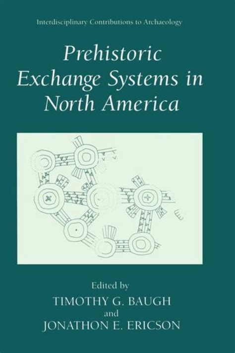 Prehistoric Exchange Systems in North America Epub