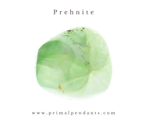 Prehnite: The Healing Stone