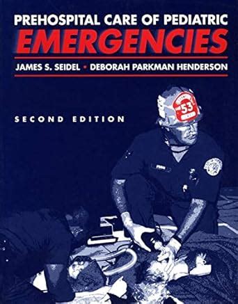 Prehospital Care of Pediatric Emergencies PDF