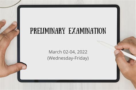 Preliminary Examination: