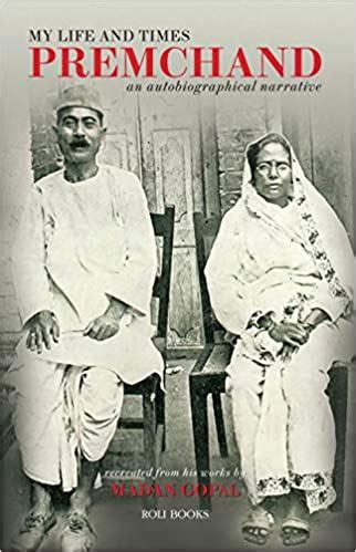 Premchand : My Life and Times An Autobiographical Narrative Epub