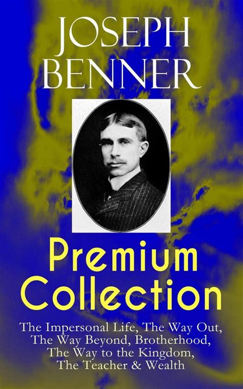 Premium Collection The Impersonal Life The Way Out The Way Beyond Wealth The Teacher 5 Books Doc