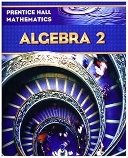 Prentice Hall Answers Algebra 2 With PDF