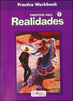 Prentice Hall Realidades 1 Practice Workbook Answers Doc