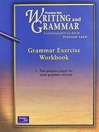 Prentice Hall grammar exercise workbook answer key platinum level Ebook PDF