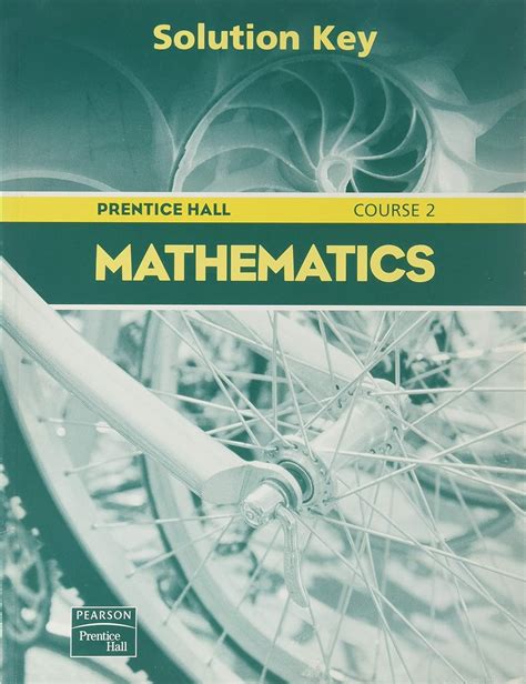 Prentice hall mathematics course 2 answers key Ebook Reader