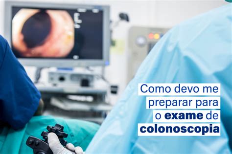 Preparação Para Colonoscopia: Um Guia Completo para o Exame