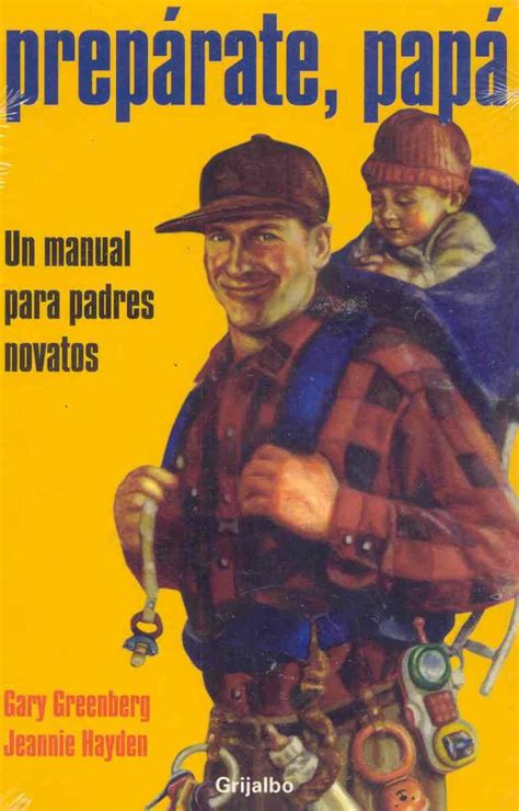 Preparate Papa Be Prepared Un Manual Para Padres Novatos A Practical Handbook for New Dads Spanish Edition Kindle Editon