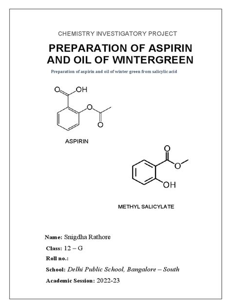 Preparation of Aspirin and Oil of Wintergreen: A Comprehensive Guide