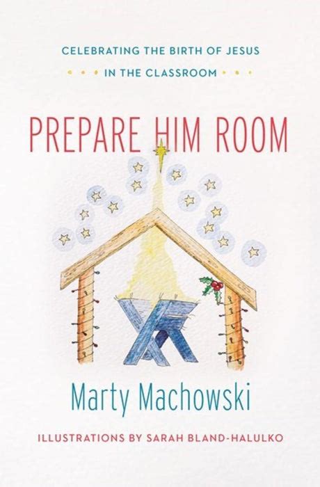 Prepare Him Room Celebrating the Birth of Jesus Family Devotional Reader