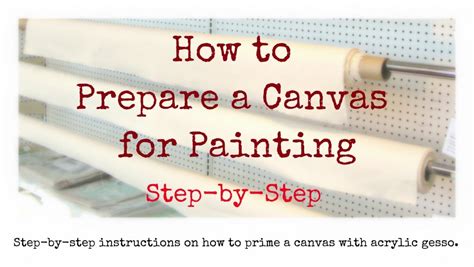 Prepare Your Canvas: