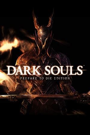 Prepare for the Darkest Souls Experience