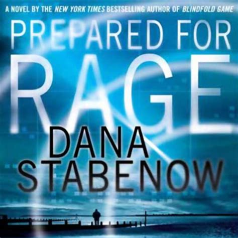 Prepared for Rage by Dana Stabenow Unabridged CD Audiobook Epub