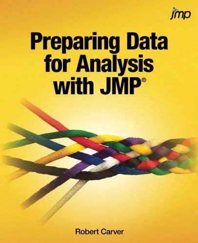 Preparing Data for Analysis with JMP Kindle Editon