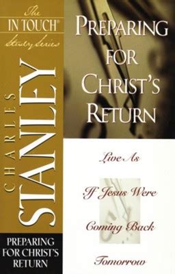 Preparing for Christ s Return The In Touch Study Series Epub