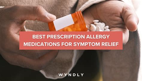 Prescription Allergy Medicine for Adults: A Guide to 2023's Top 5