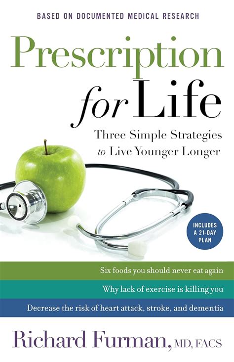 Prescription for Life Three Simple Strategies to Live Younger Longer PDF