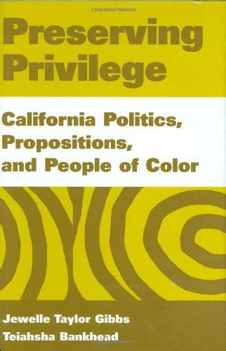 Preserving Privilege California Politics Reader