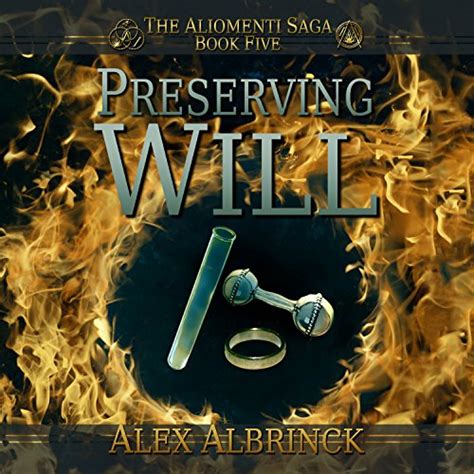 Preserving Will The Aliomenti Saga Book 5 Doc