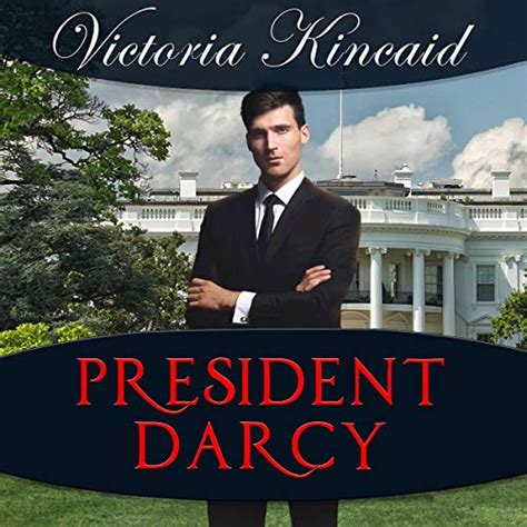 President Darcy A Modern Pride and Prejudice Variation Epub