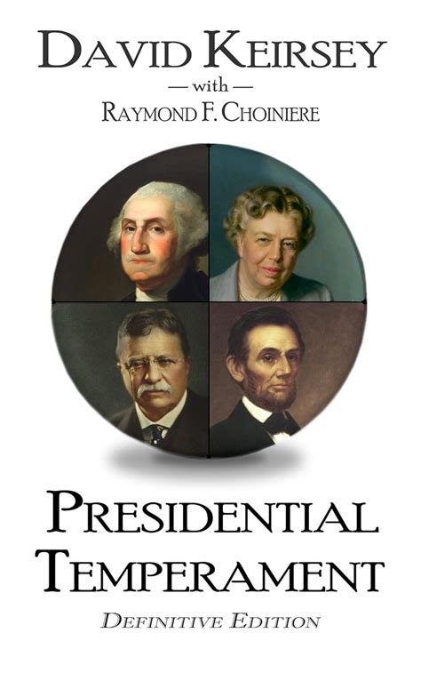 Presidential Temperament Definitive Edition