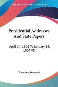 Presidential addresses and state papers Volume 14 PDF