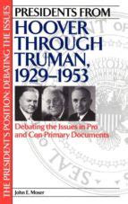 Presidents from Hoover through Truman Epub