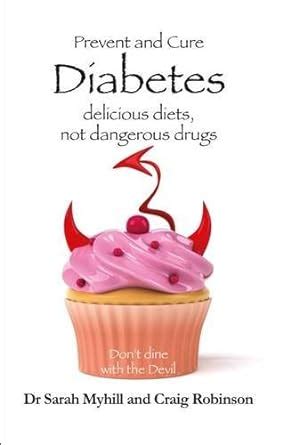 Prevent and Cure Diabetes Delicious Diets Not Dangerous Drugs Epub