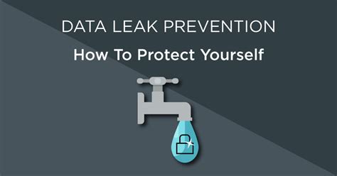 Preventing Leakage: