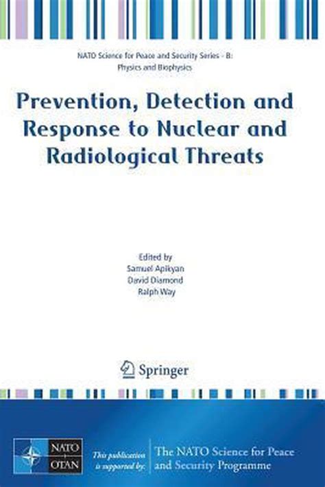 Prevention, Detection and Response to Nuclear and Radiological Threats 1st Edition Epub