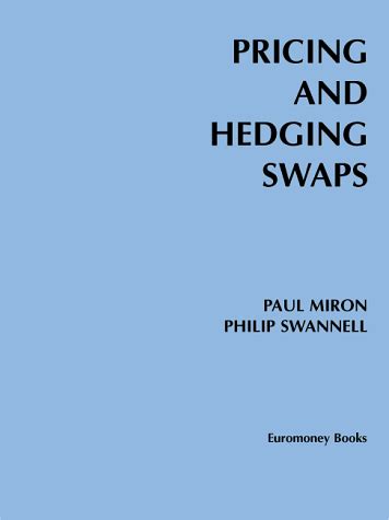 Pricing.and.Hedging.Swaps Ebook Reader