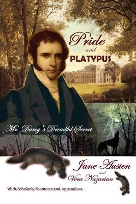 Pride and Platypus Mr Darcy s Dreadful Secret Doc