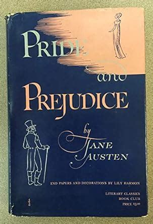 Pride and Prejudice Literary Classics Book Club Reader