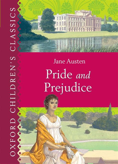 Pride and Prejudice Oxford Children s Classics Reader