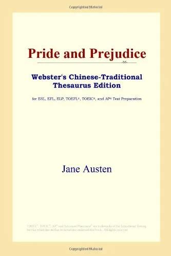 Pride and Prejudice Webster s Chinese-Simplified Thesaurus Edition Chinese Edition Reader