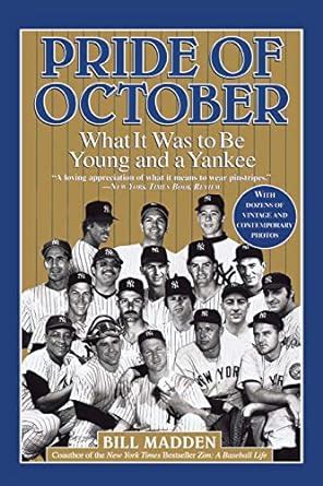 Pride of October What It Was to Be Young and a Yankee PDF