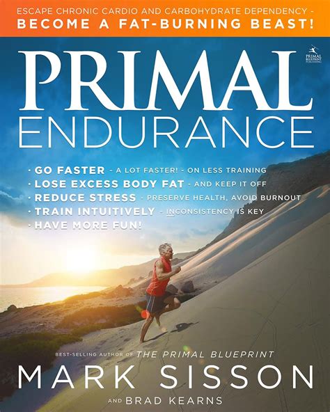 Primal Endurance Escape chronic cardio and carbohydrate dependency and become a fat burning beast Epub